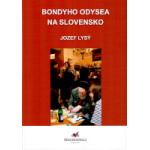Bondyho odysea na Slovensko