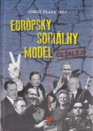 Európsky sociálny model –  čo ďalej?