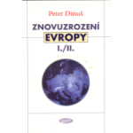 Znovuzrození Evropy. I./II