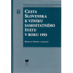 Cesta Slovenska k vzniku samostatného štátu v roku 1993