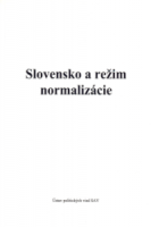 Slovensko a režim normalizácie